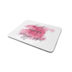 Podloga za miš - Budi najbolja verzija sebe!