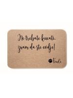 Otirač ne trebate kucati, znam da ste ovdje