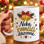 Božićna šalica s natpisom Neka zvončići zazvone