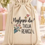 Personalizirani pokloni – vrećica s natpisom Najljepši dio? Tvoja reakcija.